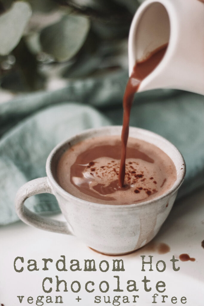 Cardamom hot chocolate, sugar free hot chocolate, vegan hot chocolate, cacao hot chocolate 